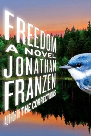 Freedom by Jonathan Franzen