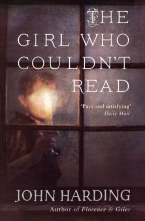 The Girl Who Couldn't Read by John Harding