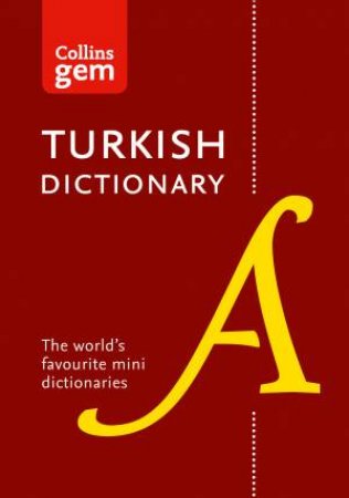 Collins Gem: Collins English-Turkish Dictionary by Various