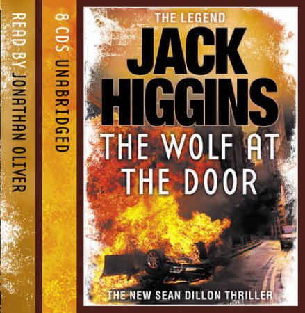 Wolf At The Door [Unabridged 7/427] by Jack Higgins