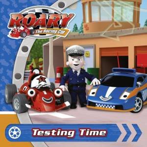 Roary the Racing Car: Testing Time by Various