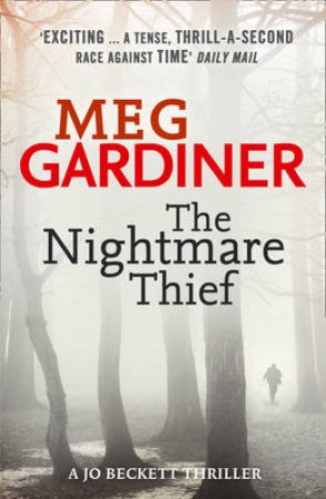 The Nightmare Thief by Meg Gardiner