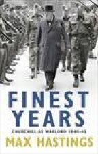 Finest Years Churchill As Warlord 194045