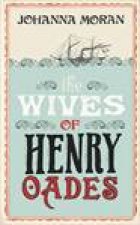 Wives of Henry Oades