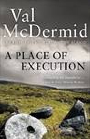 Place of Execution by Val McDermid