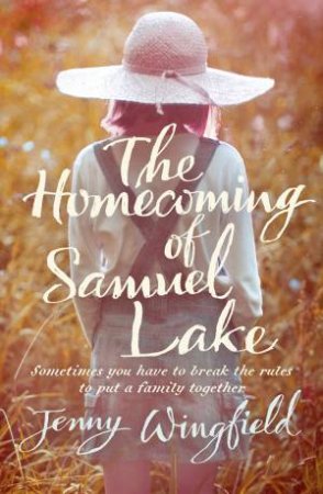 The Homecoming of Samuel Lake by Jenny Wingfield