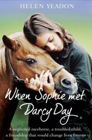 When Sophie Met Darcy Day by Helen Yeadon