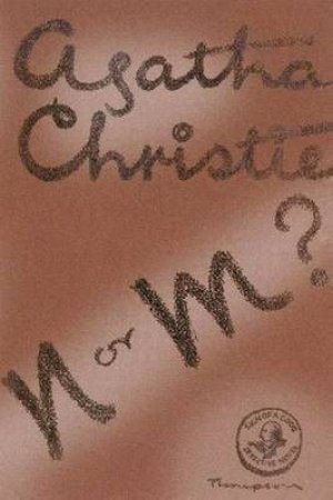 N or M? by Agatha Christie