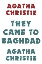 They Came To Baghdad