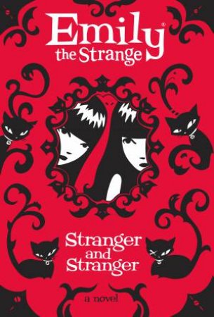 Emily the Strange: Strange and Stranger by Rob Reger