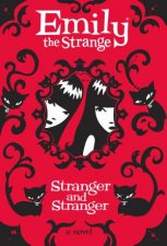 Emily the Strange Strange and Stranger