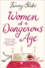 Women of a Dangerous Age