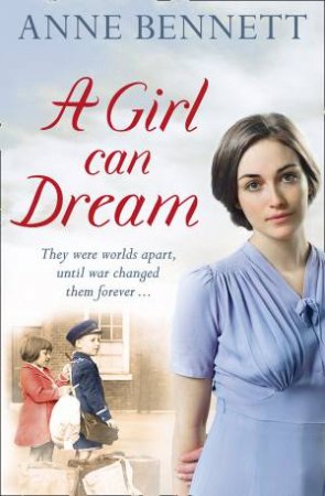 A Girl Can Dream by Anne Bennett