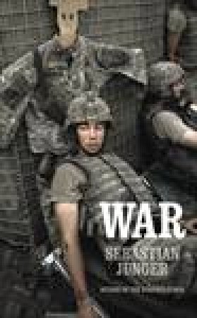 War by Sebastian Junger