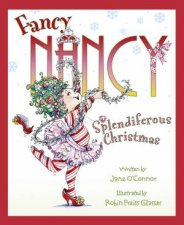 Fancy Nancy Splendiferous Christmas