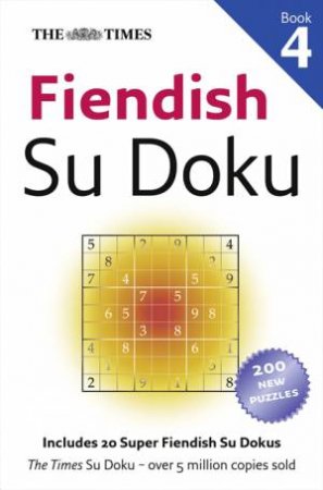 The Times Fiendish SuDoku Book 4 by Media Puzzler