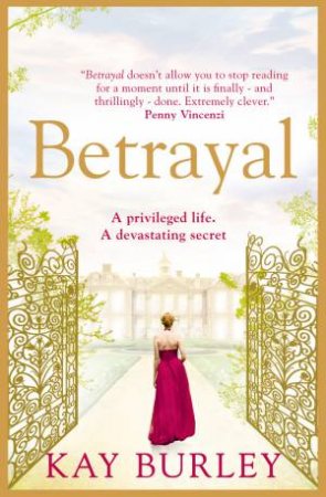 Betrayal by Kay Burley