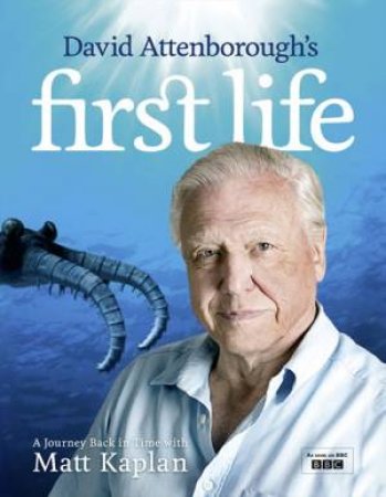 First Life by Sir David Attenborough