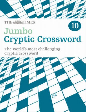 The Times Jumbo Cryptic Crossword Book 10 by .