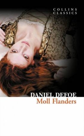 Moll Flanders by Daniel Defoe