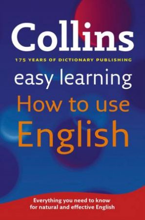 Collins Easy Learning How to Use English by Various