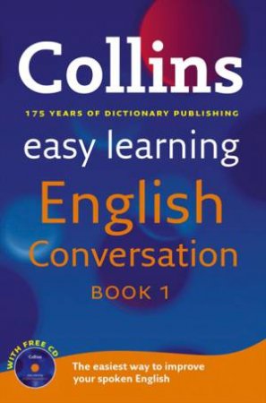 Collins Easy Learning English Conversation: Beginner Level by Various