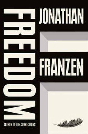 Freedom Unabridged Edition by Jonathan Franzen