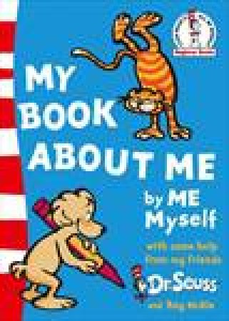 My Book About Me by Dr Seuss