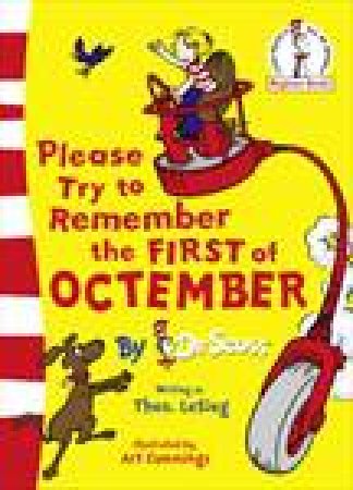 Please Try to Remember the First of Octember by Dr Seuss