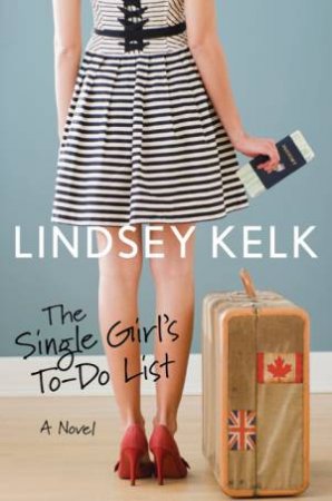 The Single Girl's To-do List by Lindsey Kelk