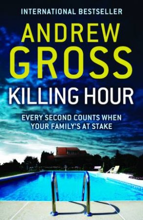 Killing Hour by Andrew Gross