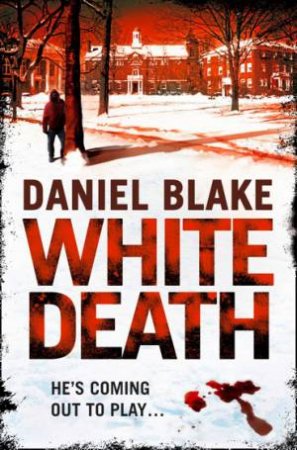 White Death by Daniel Blake