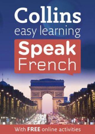 Collins Easy Learning Speak French by Various