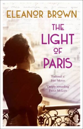 The Light Of Paris by Eleanor Brown