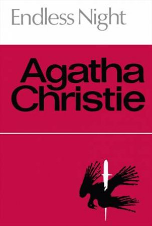 Endless Night (Facsimile Edition) by Agatha Christie