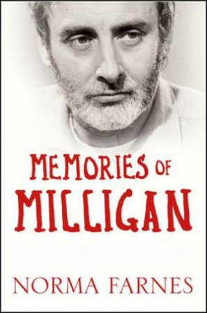 Memories of Milligan by Norma Farnes