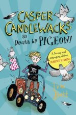 Casper Candlewacks In Death By Pigeon