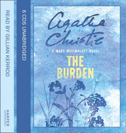 The Burden by Mary Westmacott