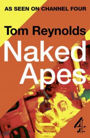 Naked Apes by Tom Reynolds