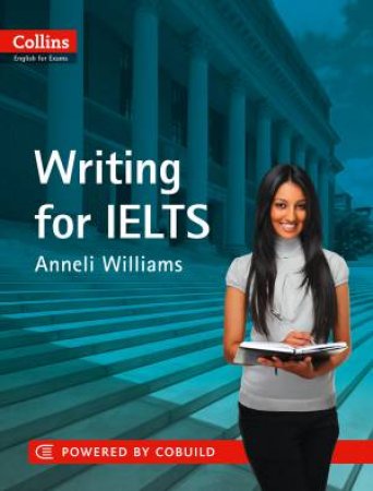 Collins IELTS Skills: Writing by Anneli Williams