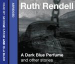 A Dark Blue Perfume And Other Stories abridged Edition