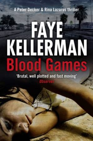 Blood Games by Faye Kellerman