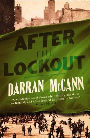 After The Lockout by Darran McCann