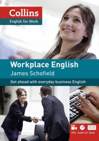 Collins Workplace English by James Schofield