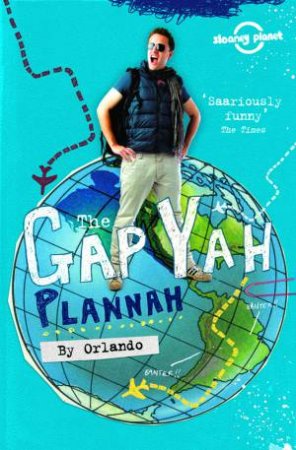 The Gap Yah Plannah by Orlando