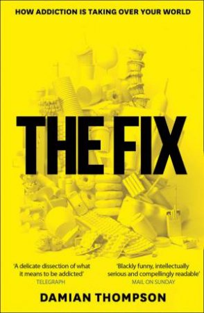 The Fix by Damian Thompson