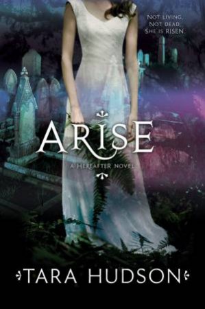 Arise by Tara Hudson