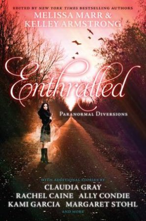 Enthralled: Paranormal Diversions by Various