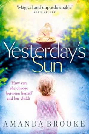 Yesterday's Sun by Amanda Brooke