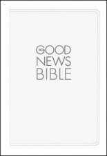 Good News Bible  White Gift Compact Edition